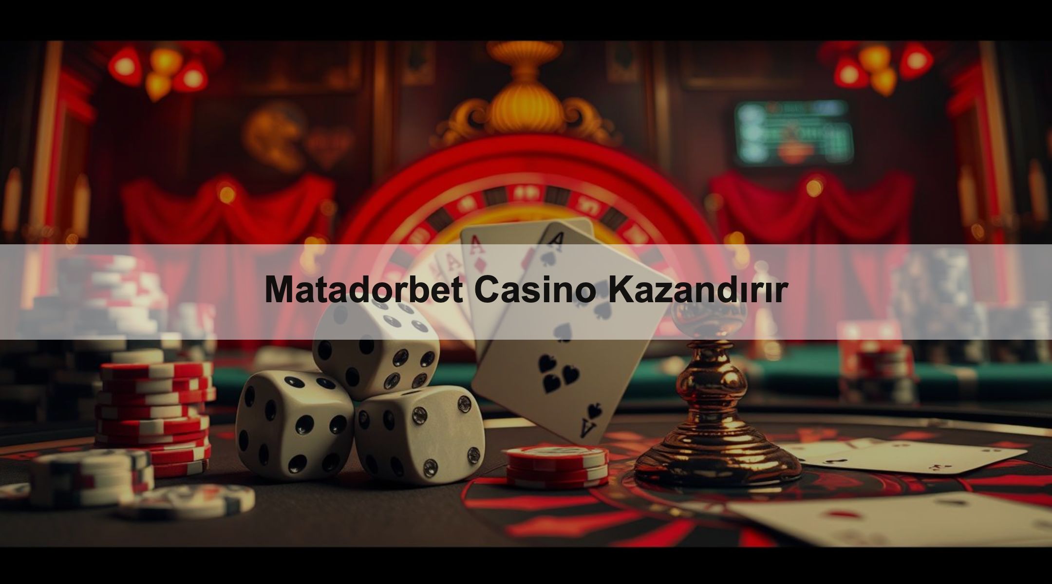 Matadorbet Casino Kazandırır 1 Matadorbet Casino Kazandırır